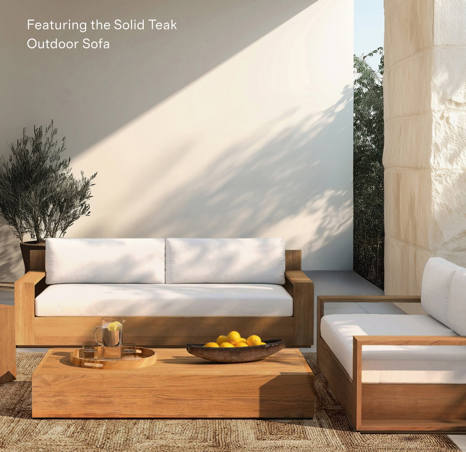 Featuring the Solid Teak Outdoor Sofa