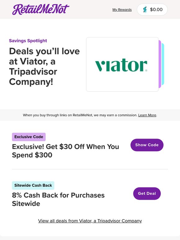 ✈️ Viator: Exclusive Get $30 Off + 8% Cash Back!