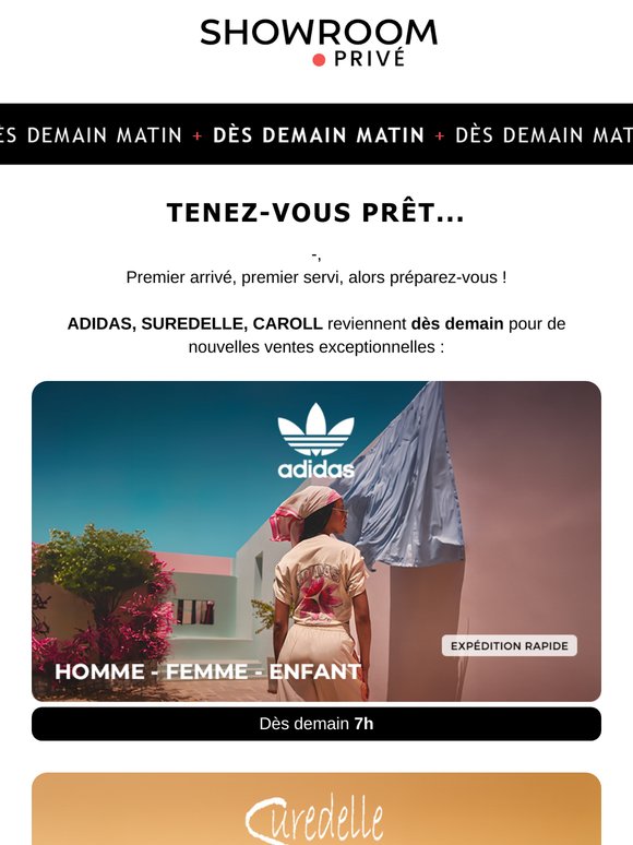 Vous attendiez des nouvelles de ADIDAS, SUREDELLE, CAROLL ?