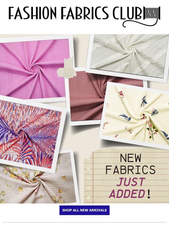 New Fabrics Just Dropped — Don’t Miss Out
