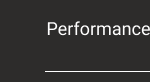 Performance