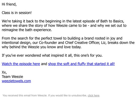 It All Started with a Towel…