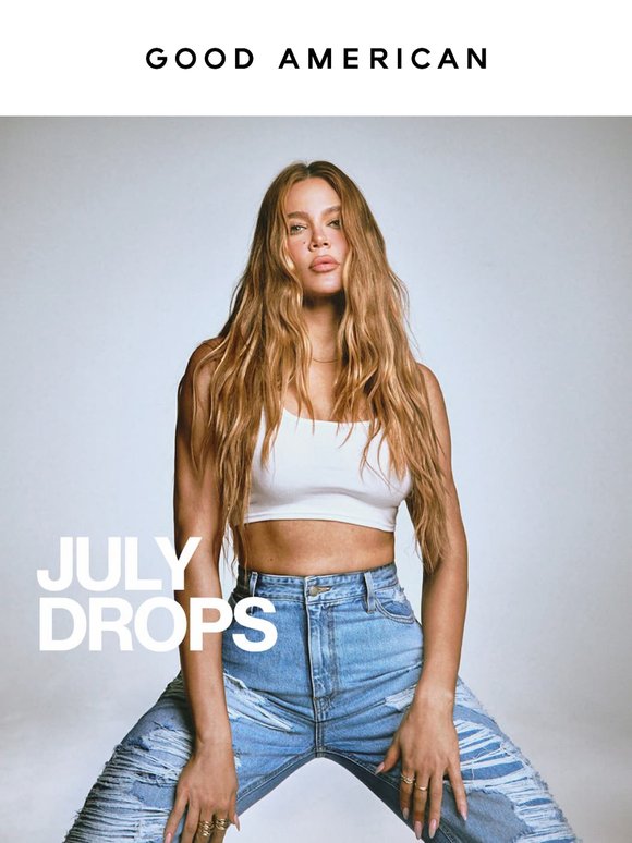 Here’s a recap: July Drops