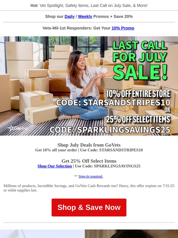 LAST CALL! Don't Miss out on GoVets' July Sale! 10-25% off!
