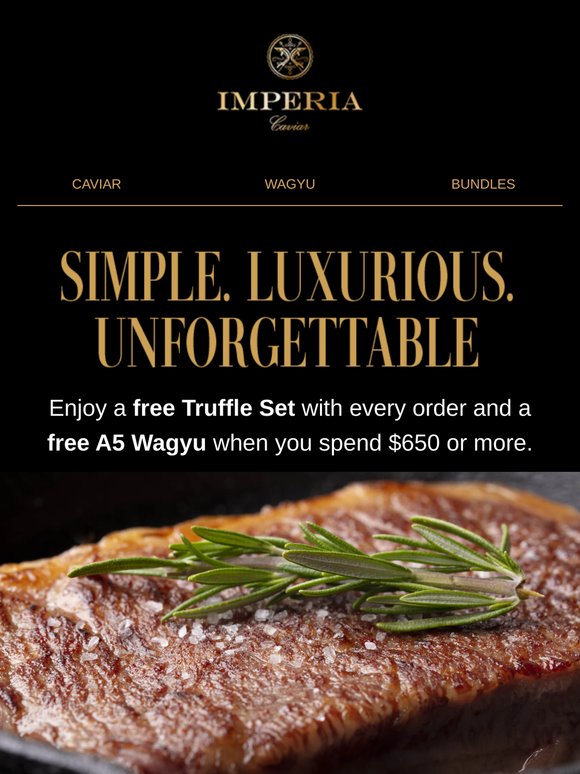 Your Complimentary Truffle Set & A5 Wagyu Await ✨