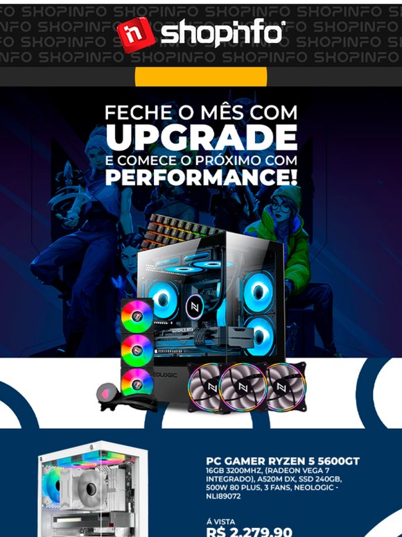 💡 Hora do upgrade: comece o mês com performance total!
