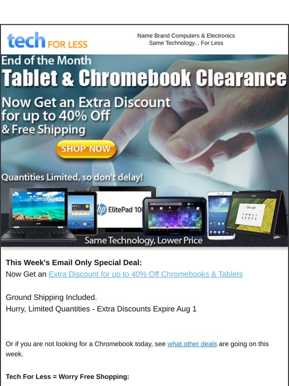 End of the Month Clearance on Tablets & Chromebooks!