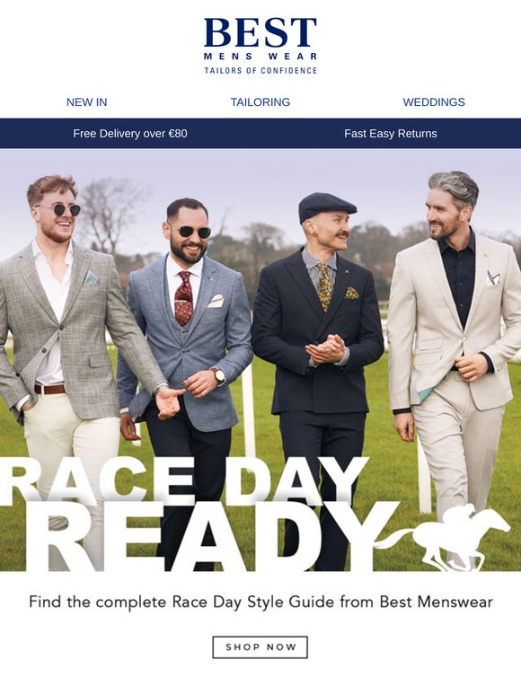 🏇Get Race Day Ready at Best Menswear