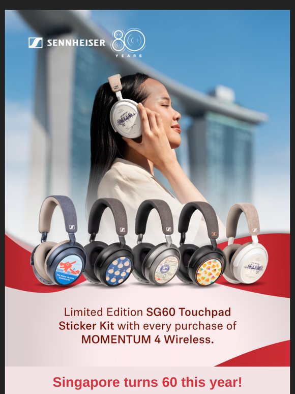 Receive a limited edition SG60 Touchpad Sticker Kit with purchase of the MOMENTUM 4 Wireless headphones