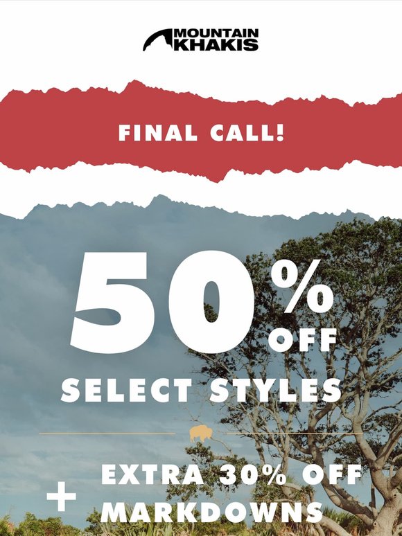 LAST DAY - 50% Off Select Styles