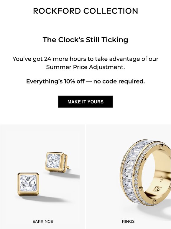 Rockford Summer Event ends tomorrow – 10% OFF Sitewide