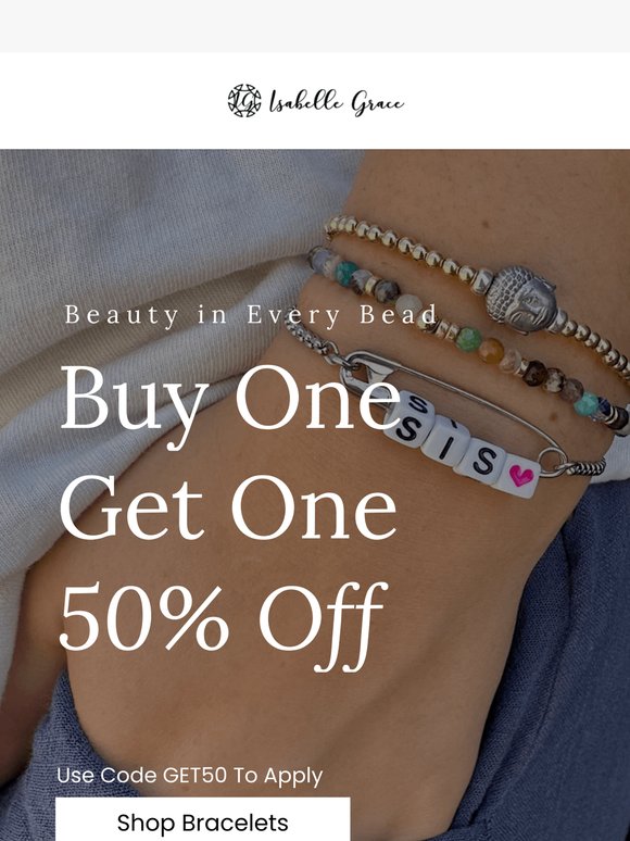📣  Buy One, Get One 50% Off On All Bead Bracelets