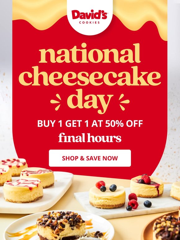 🍰 BOGO 50% OFF Sale on Cheesecakes Ends Soon!