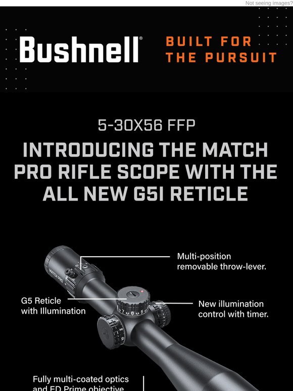 NEW Match Pro Riflescope with G5I Reticle
