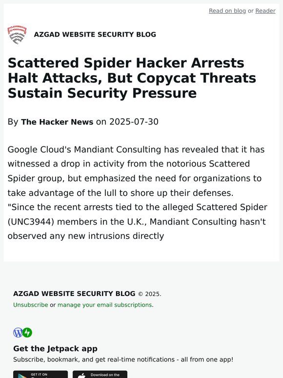 AZGAD Security: Scattered Spider Hacker Arrests Halt Attacks, But ...