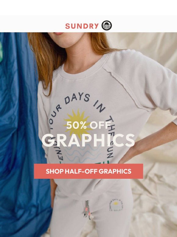 50% off graphics for summer to fall