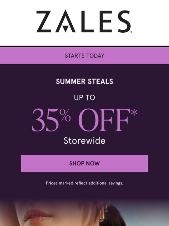 It’s ON! Up to 35% Off* Storewide 🙌