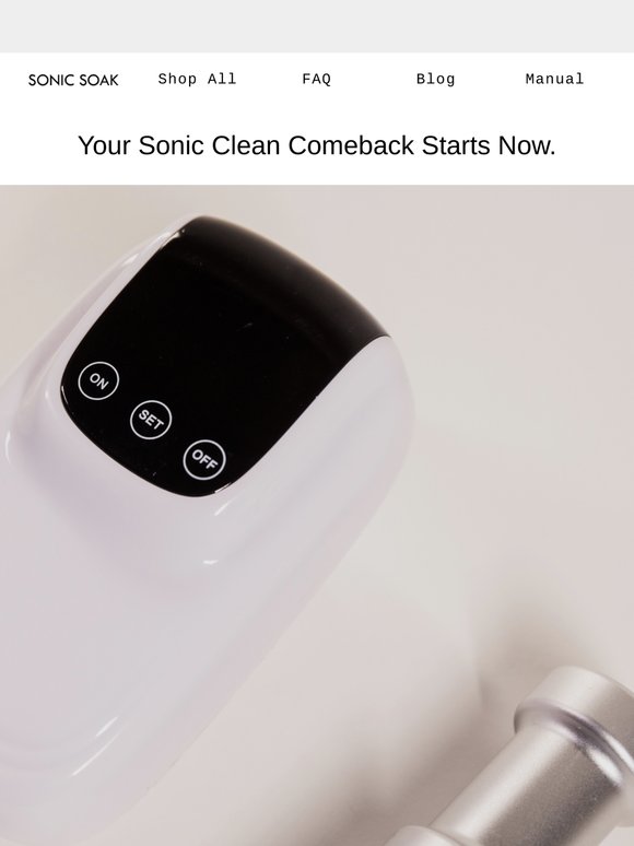 Your laundry called. It misses Sonic Soak.