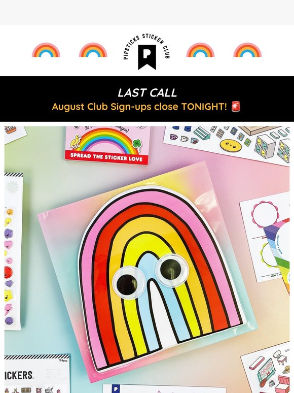 GOING, GOING, GONE! 💨 Your August Clubs Disappear Tonight!