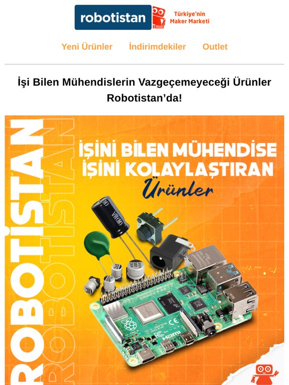 İşini Bilen Mühendise İşini Kolaylaştıran Ürünler Robotistan'da