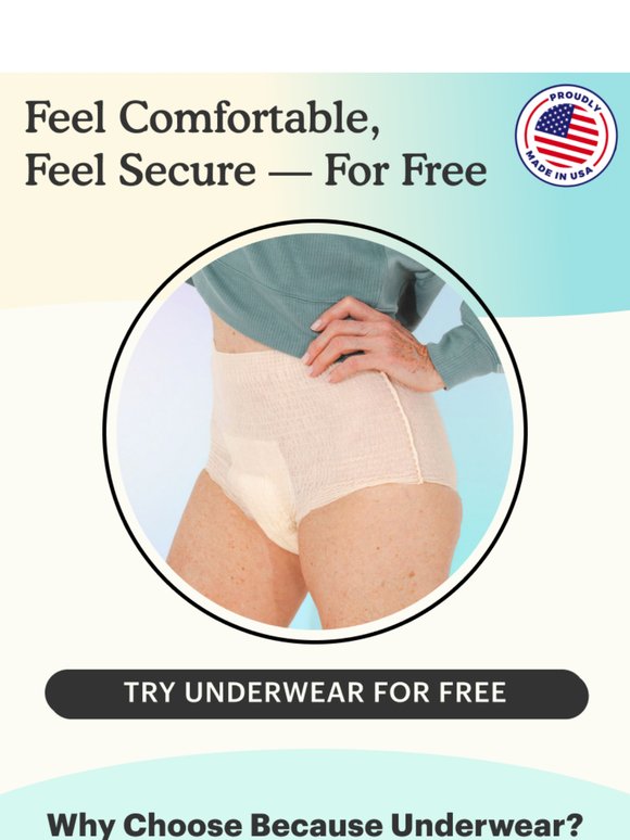 Better than Depend—and FREE? Yes, really.