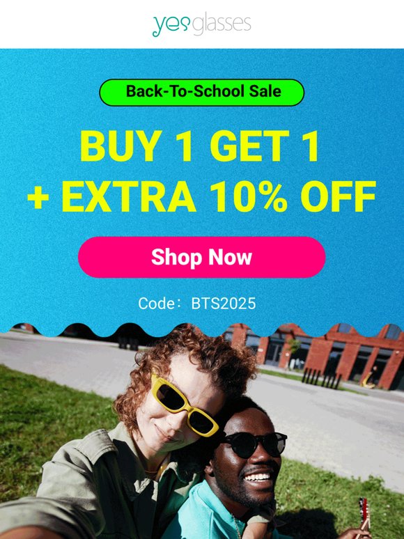 New Glasses Styles Just Dropped: BOGO + Extra 10% Off 👓👓