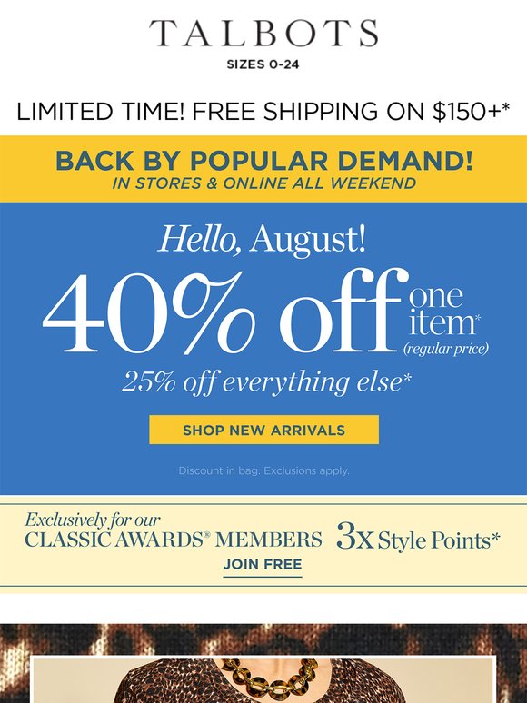 🎉 40% off 1 + 25% off everything else*
