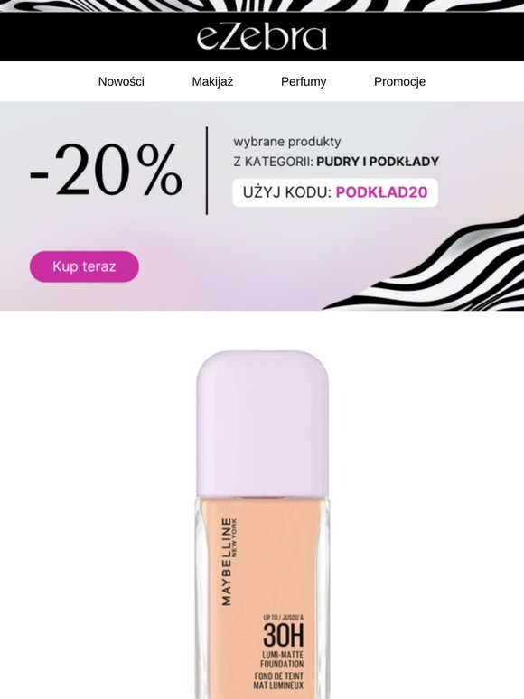💎 Odbierz kod -20% na wybrane podkłady i pudry!