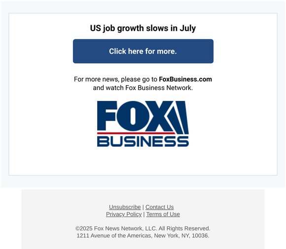 BREAKING NEWS: US job growth slows in July