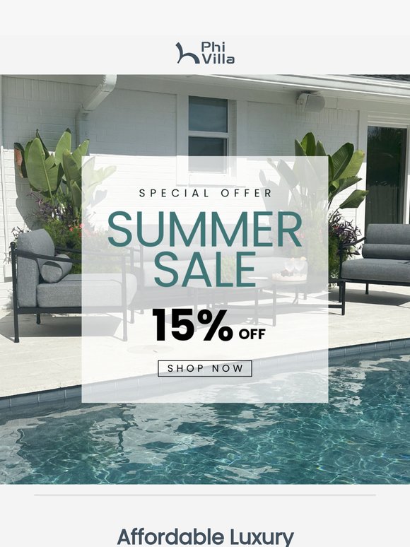 15% Off Summer Outdoor Comfort！