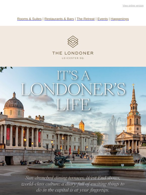 Your August diary: It's a Londoner summer