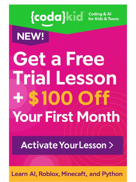 Kick Off the School Year: Free Coding or AI Lesson + $100 Off!
