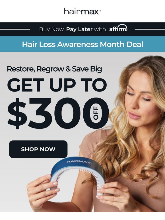 Save Up to $300 During Hair Loss Awareness Month