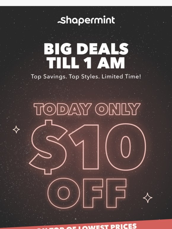 Late Night Deals Released 🌑 $10 OFF