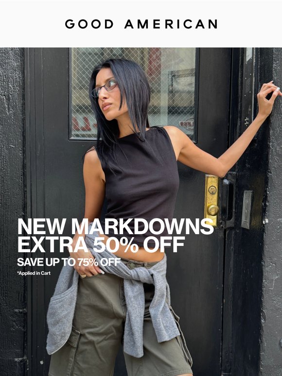 HAPPENING NOW: EXTRA 50% OFF MARKDOWNS