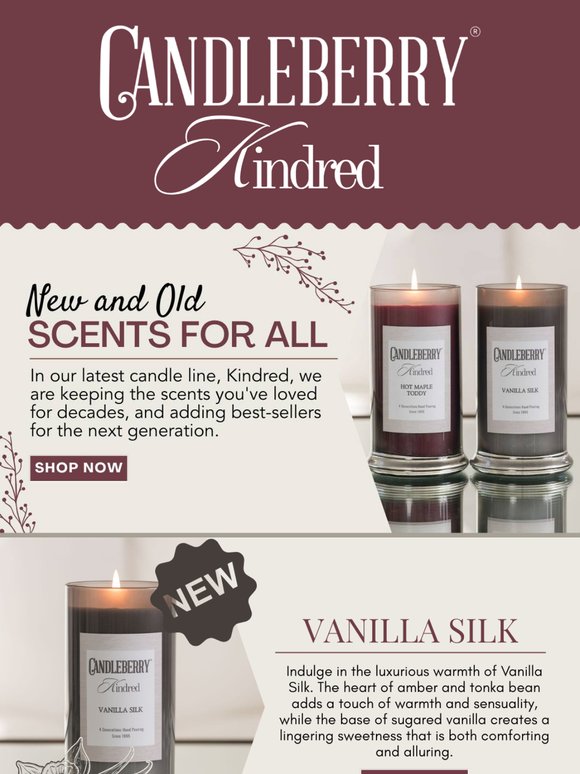OLD FAVORITES MEET FRESH SCENTS