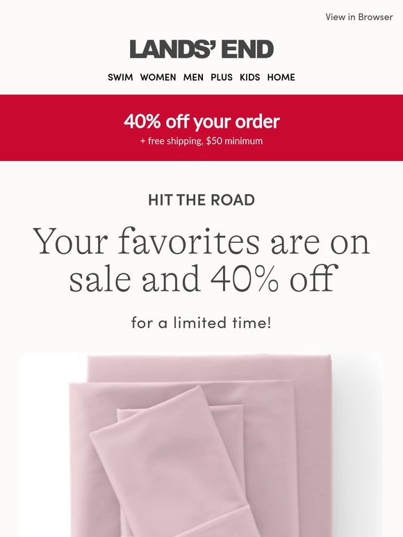 Exclusive savings! 40% off your on-sale favorites