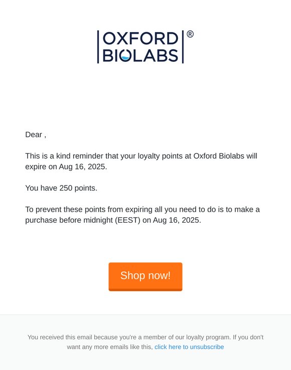 Your points at Oxford Biolabs are about to expire