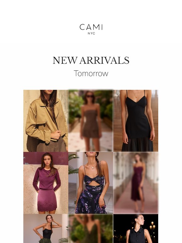 Tomorrow: New Arrivals Are In