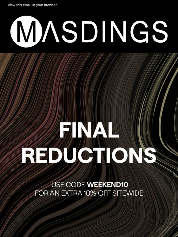 Final Reductions: Now Live