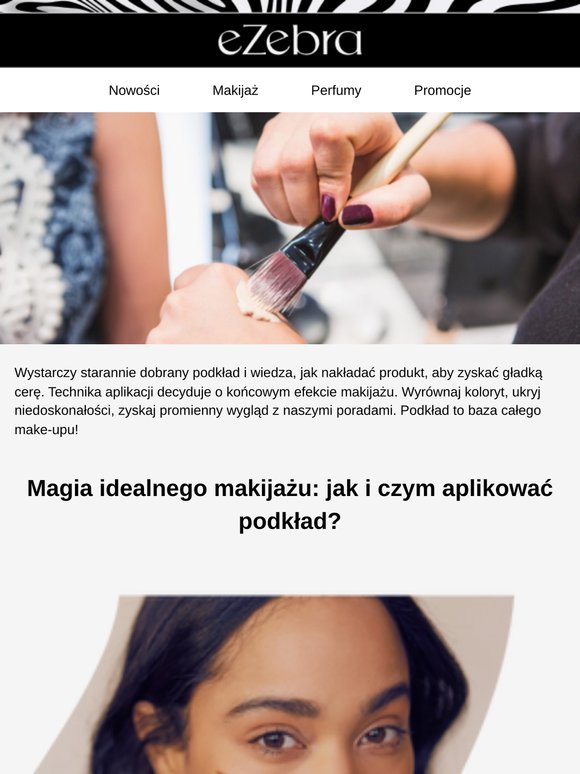 🪄 Magia idealnego makijażu: jak i czym aplikować podkład?