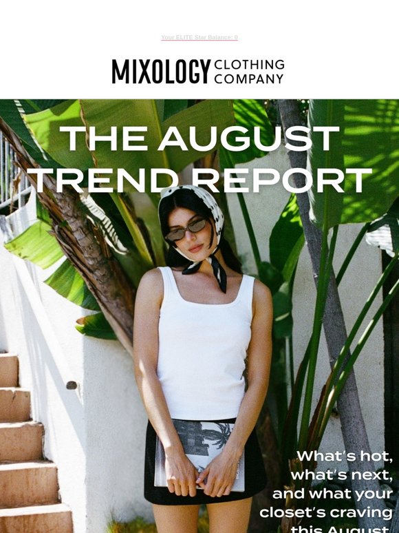 Your August Trend Report Is Here