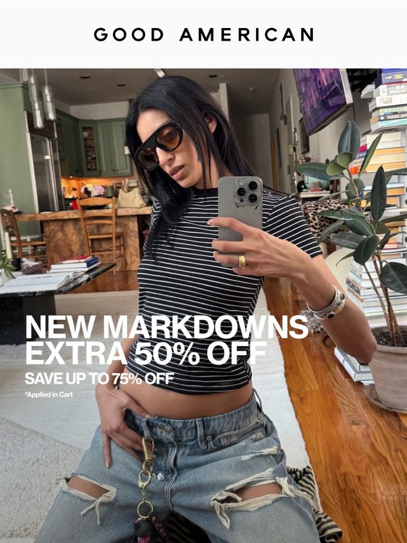 LAST CALL: Extra 50% Off New Markdowns