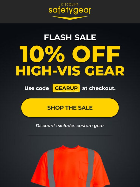 10% OFF High-Vis Gear 🦺🚨