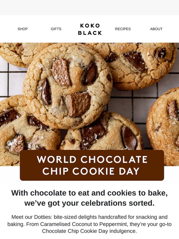 🍪 It’s World Chocolate Chip Cookie Day!
