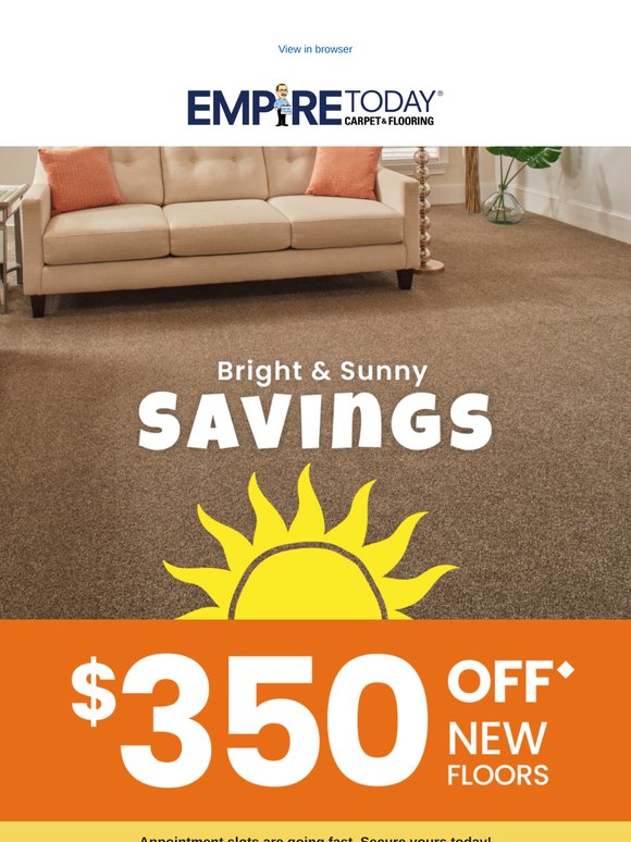 Say Hello to Sunny Savings – $350 Off Floors!