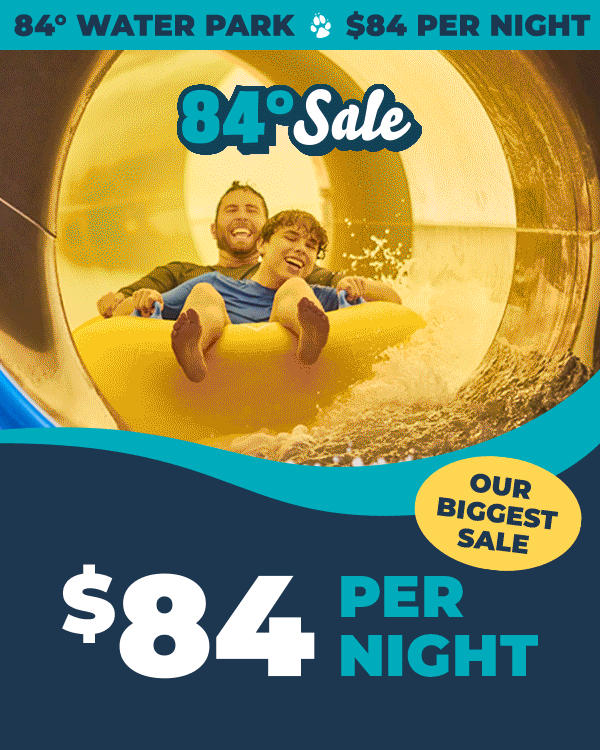 Our Biggest Sale: 84 Degree Sale | $84 per night