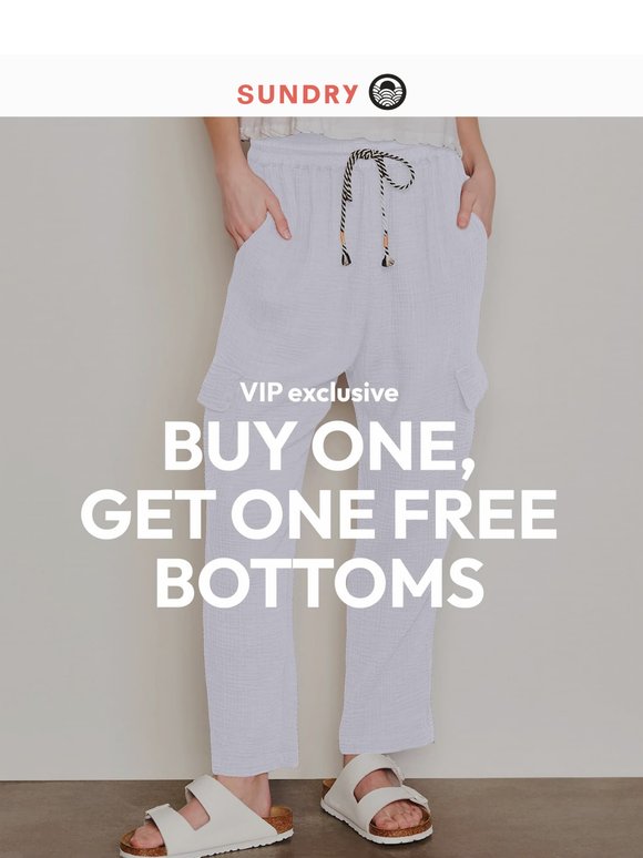 BOGO bottoms are here 🍂