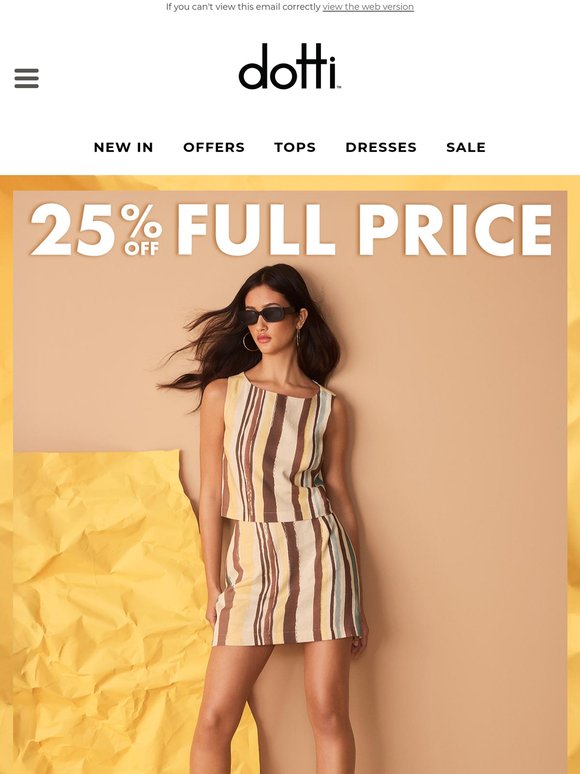 Set It Off With 25% Off Full Price