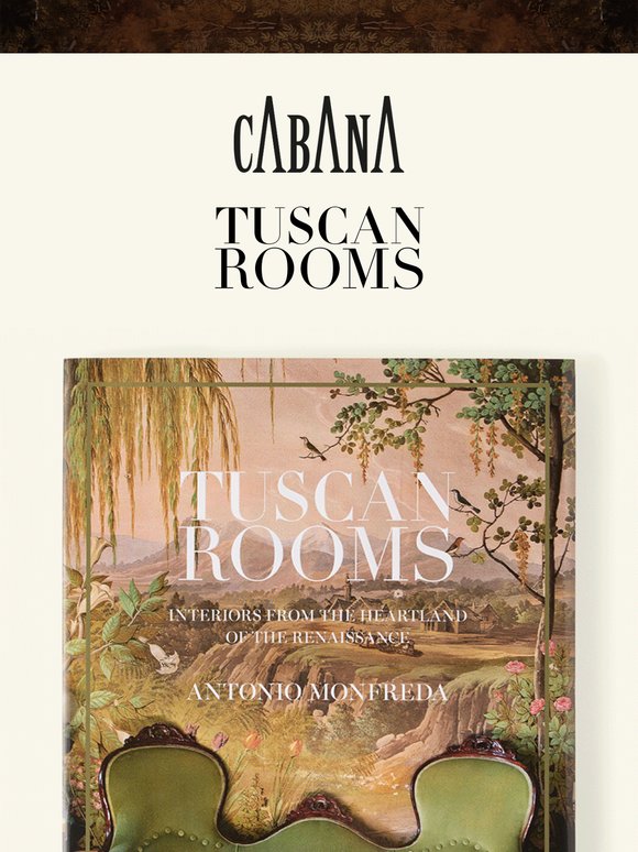 Tuscan Rooms: Interiors from the Heartland of the Renaissance